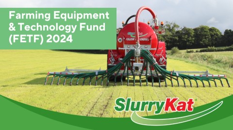 SlurryKat & Farming Equipment & Technology Fund (FETF) 2024 - England Grant